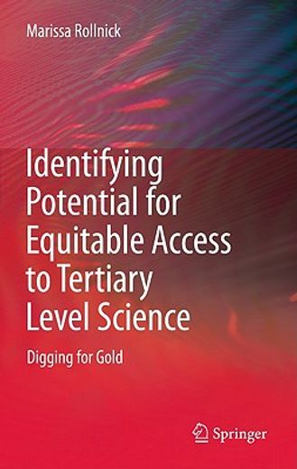 identifying potential for equitable access to tertiary level science (en Inglés)