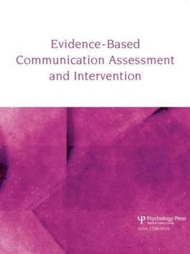 evidence-based communication assessment and intervention,a special issue teaching evidence-based practice