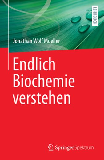 Endlich Biochemie Verstehen (German Edition) (en Alemán)