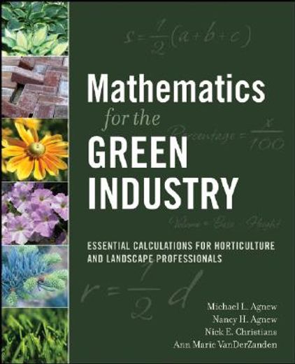 mathematics for the green industry,essential calculations for horticulture and landscape professionals (en Inglés)
