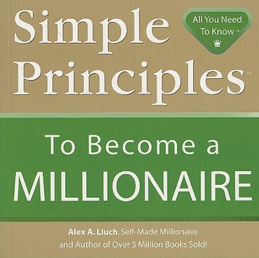 Simple Principles to Become a Millionaire