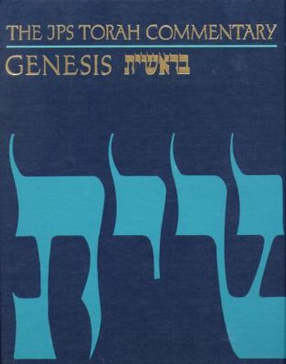 genesis,the traditional hebrew text with the new jps translation (en Inglés)
