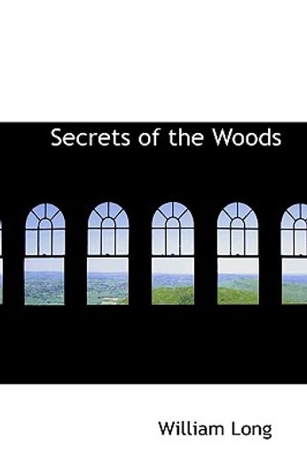 secrets of the woods (in English)
