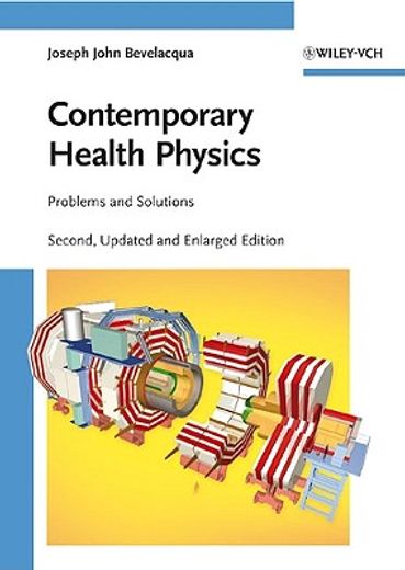 contemporary health physics,problems and solutions