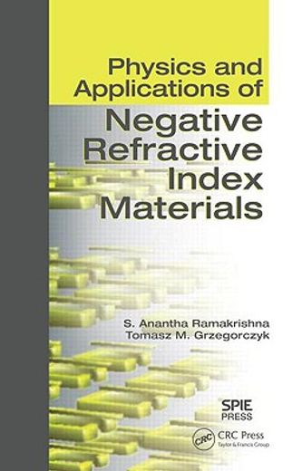 physics and applications of negative refractive index materials