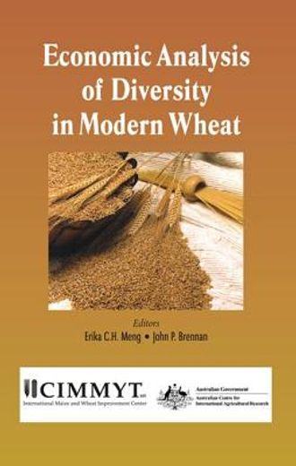 Economic Analysis of Diversity in Modern Wheat (en Inglés)