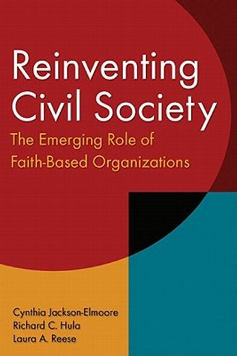 reinventing civil society,the emerging role of faith-based organizations