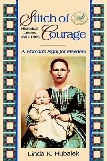 stitch of courage,a woman´s fight for freedom