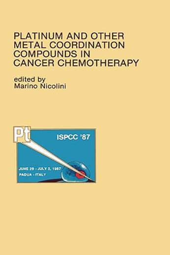 platinum and other metal coordination compounds in cancer chemotherapy (en Inglés)