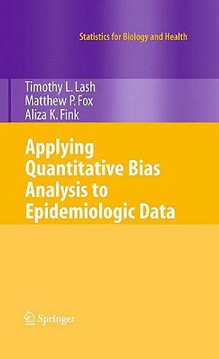 applying quantitatvie bias analysis to epidemiologic data (en Inglés)
