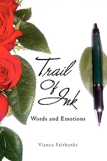 trail of ink,words and emotions