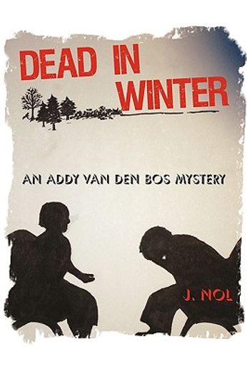 dead in winter,an addy van den bos mystery