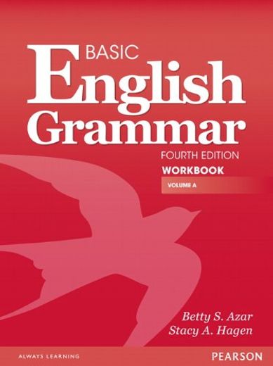 Basic English Grammar Workbook a (en Inglés)