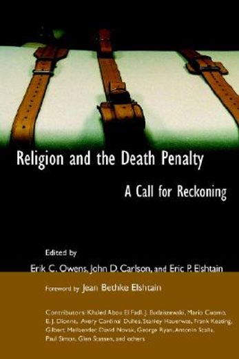 religion and the death penalty,a call for reckoning