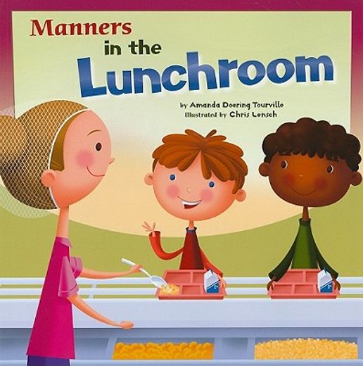 manners in the lunchroom