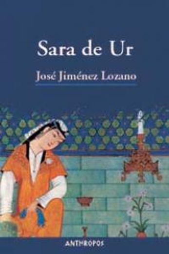 SARA DE UR (Ambitos literarios. Narrativa) (Spanish Edition)