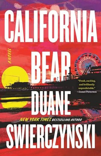 California Bear: A Novel (en Inglés)
