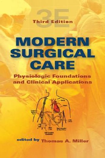modern surgical care,physiologic foundations and clinical applications