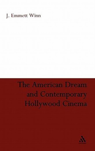 the american dream and contemporary hollywood cinema