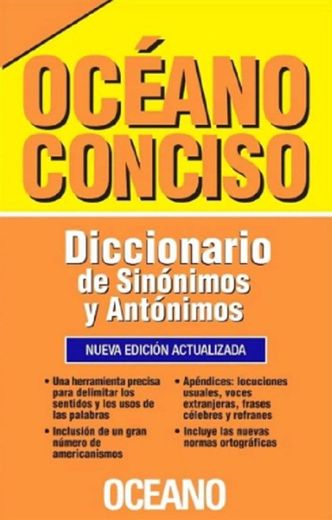 Oceano Conciso. Dicc sinonimos y Antonimos. Nueva Edicion