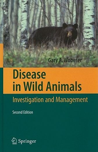 disease in wild animals,investigation and management
