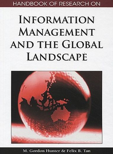 handbook of research on information management and the global landscape