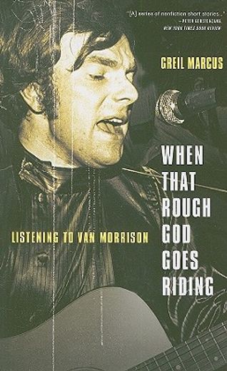 when that rough god goes riding,listening to van morrison