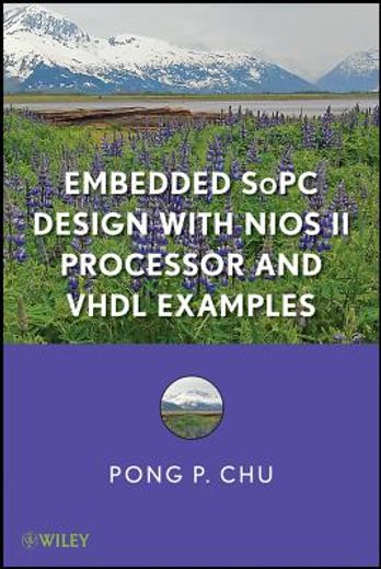embedded sopc system with altera niosii processor and vhdl examples (en Inglés)