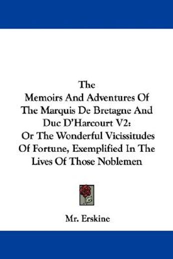 the memoirs and adventures of the marqui