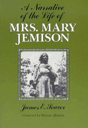 a narrative of the life of mrs. mary jemison