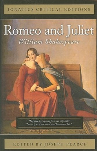 romeo and juliet,with contemporary criticism (en Inglés)