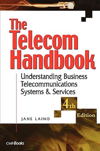 the telecom handbook,understanding telephone systems & services