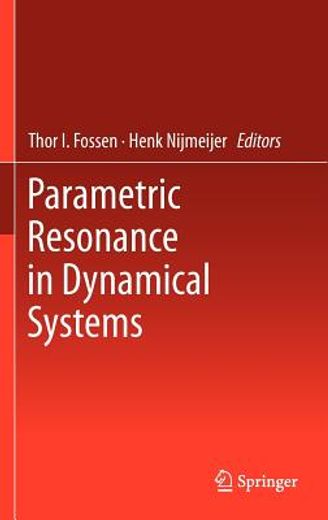 parametric resonance in dynamical systems (en Inglés)