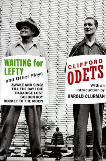 waiting for lefty and other plays (en Inglés)