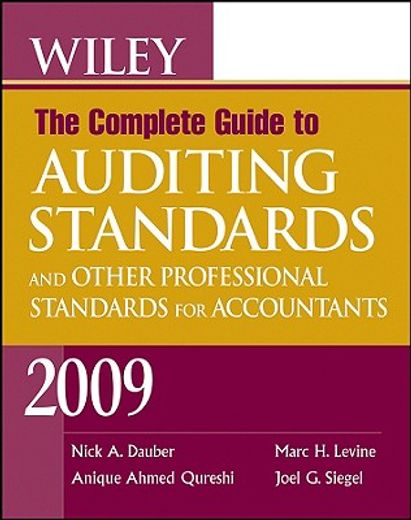 wiley the complete guide to auditing standards and other professional standards for accountants 2009