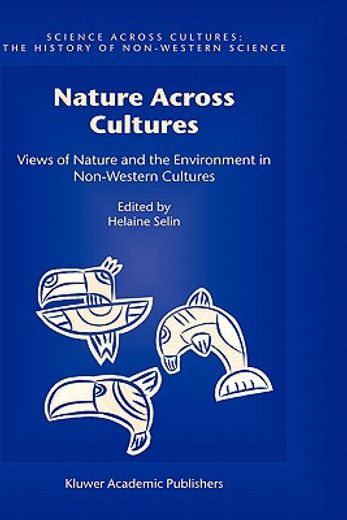 nature across cultures,views of nature and the environment in non-western cultures