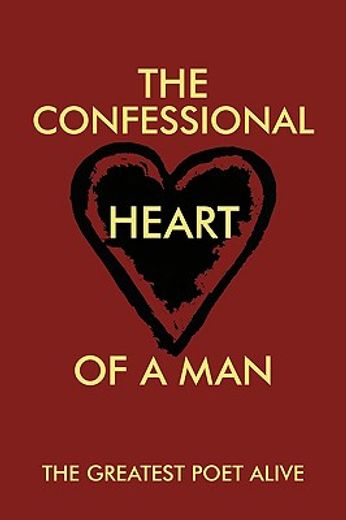 the confessional heart of a man