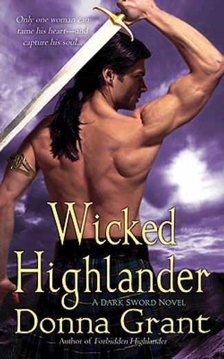 wicked highlander,a dark sword novel