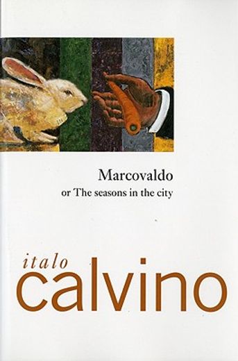 marcovaldo or the seasons in the city (in English)