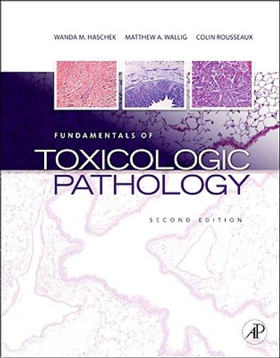 fundamentals of toxicologic pathology