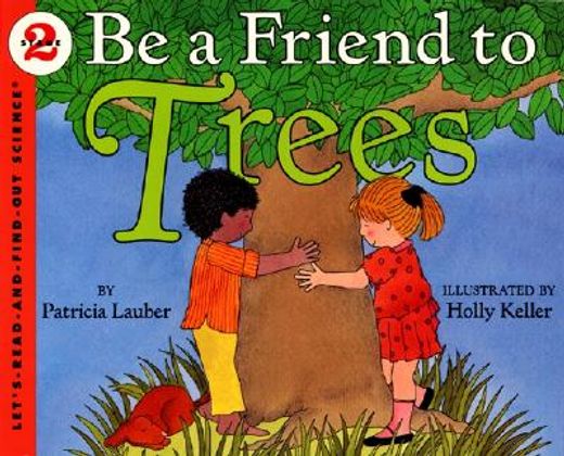 be a friend to trees (in English)