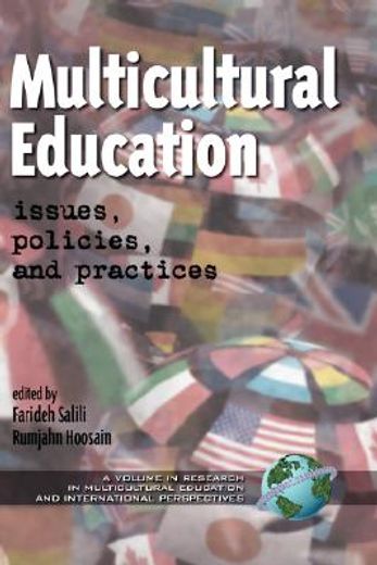 multicultural education issues,policies & practices
