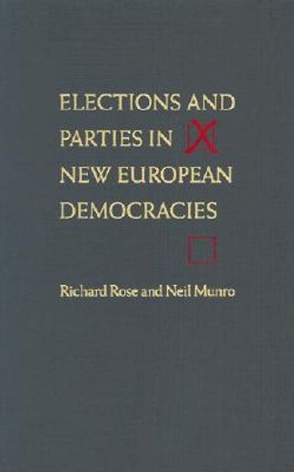 elections and parties in new european democracies