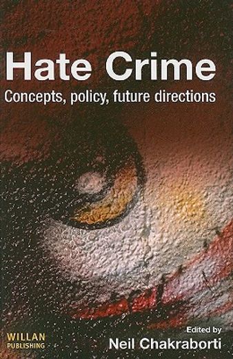 hate crime,concepts, policy, future directions