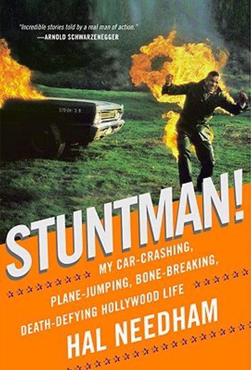 stuntman!,my car-crashing, plane-jumping, bone-breaking, death-defying hollywood life (in English)