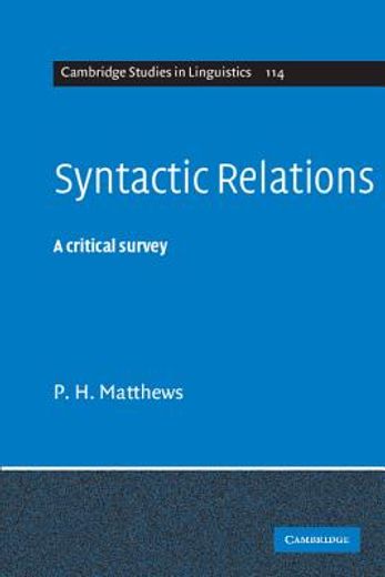 syntactic relations,a critical survey