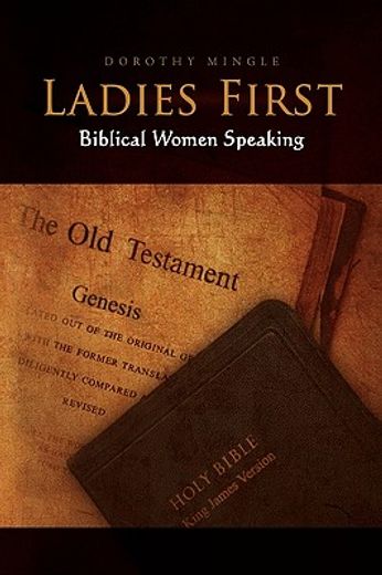 ladies first,biblical women speaking