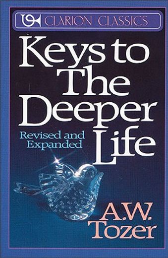 keys to the deeper life (in English)