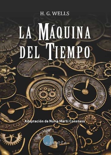 La Maquina del Tiempo (in Spanish)