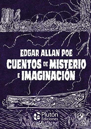 Cuentos de Misterio e Imaginación (in Spanish)